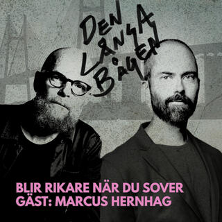 #21, Bli rikare när du sover - med Marcus Hernhag