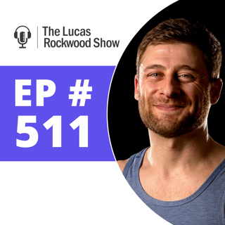 511: Is Now the Best of Times? with Lucas Rockwood