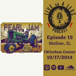 Episode 15: Moline, IL - 10/17/14