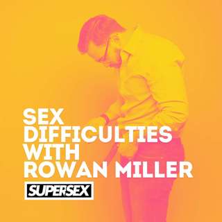 Episode 35: Why Is Sex So Complicated? With Rowan Miller