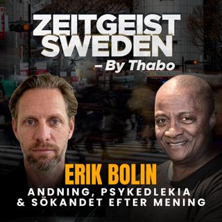 Andning, psykedelika & sökandet efter mening : Erik Bolin