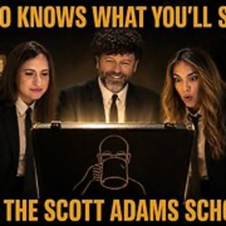 The Scott Adams School - 08/17/26 Monday With The HOME TEAM