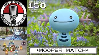 158. Wooper Watch
