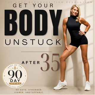 Becoming Her: The Final Lesson in Body Recomposition - Day 90 