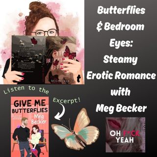 Meg Becker Erotic Romance Author Interview, Plus Excerpt from her book narrated by Ruan Willow