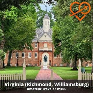 AT#1009 - Travel to Virginia (Richmond, Williamsburg, Jamestown, Yorktown)