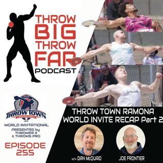 Ep255: THROW TOWN RAMONA Recap Part 2
