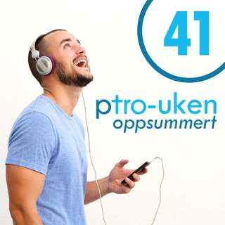 pTro-uken Oppsummert uke 41 - Kjønnsdysfori og konsertarrangør