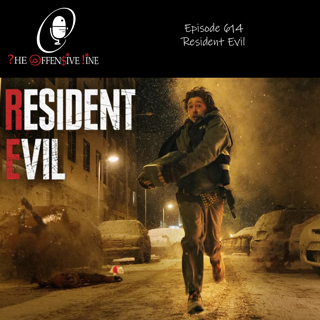 Episode 614 - Resident Evil