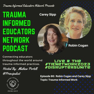 Episode #90: Robin Cogan, Carey Sipp, and 70+ Guests - TIENetwork Podcast