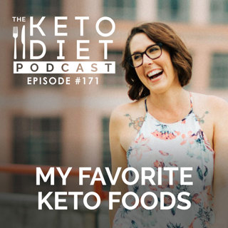 My Favorite Keto Foods