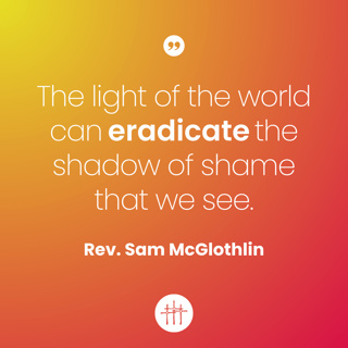 The Way, The Truth, The Life - "I AM the Light of the World" by Rev. Sam McGlothlin