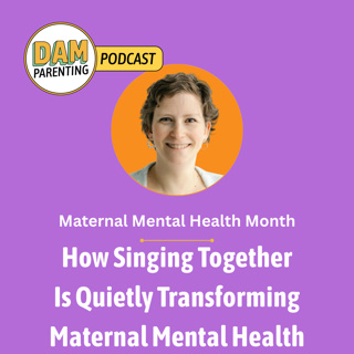 Singing for Mental Health: Why Mums Who Sing Together Feel Less Anxious, Less Alone