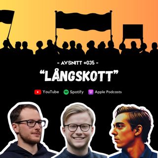 #035 - Långskott