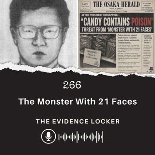 266: The Monster With 21 Faces | Japan