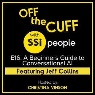 A Beginners Guide to Conversational AI featuring Jeff Collins