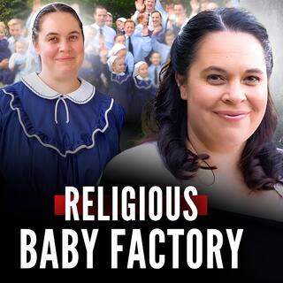 INSIDE GLORIAVALE: Pregnant or Breastfeeding for 22 Years Straight (a Woman’s Harsh Reality)