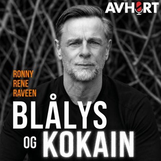 Ronny Rene Raveen - Blålys og kokain del 2