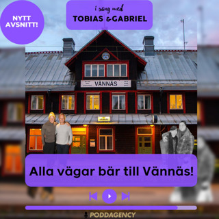 282. Alla vägar bär till Vännäs!