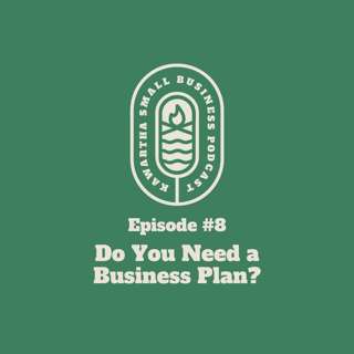 Do You Need a Business Plan?
