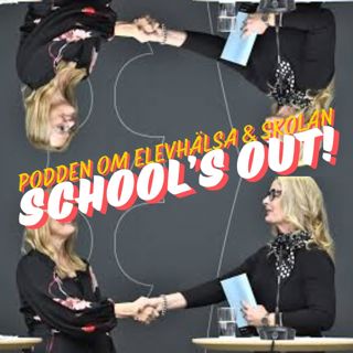 #63 DISKUSSION: Utredningen om en förbättrad elevhälsa