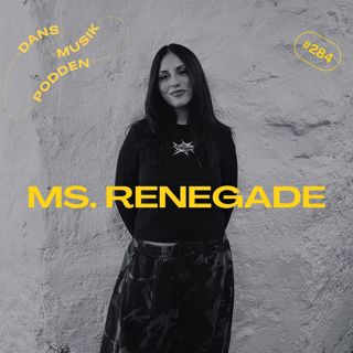 284. Ms. Renegade