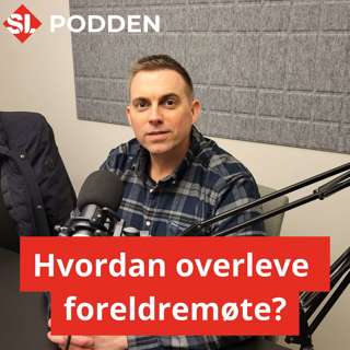 70: Hvordan "overleve" foreldremøte?