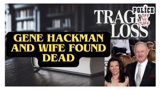 Latest Evidence is inconclusive About Hackman’s Mysterious Death.