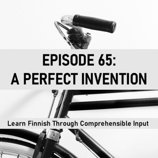 Jakso 65: Täydellinen keksintö — A perfect invention