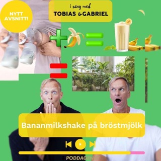 415. Bananmilkshake på bröstmjölk