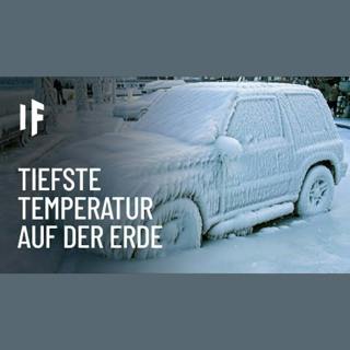 Was wäre, wenn die Temperatur auf Erden für 5 Sekunden auf den absoluten Nullpunkt fällt?