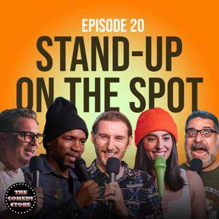 20: Stand-Up On The Spot w/ Erik Griffin, Ian Edwards, Jade Catta-Preta, Jay Larson, J. Watkins | Ep 20