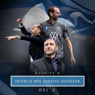 8. Andreas Georgson: "Vi har bäst förutsättningar att ta guldet" (Del 2)
