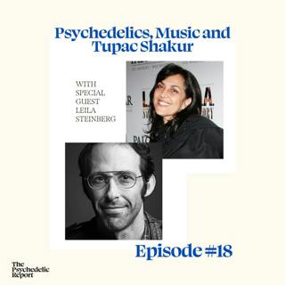 Psychedelics, Music, and Tupac Shakur