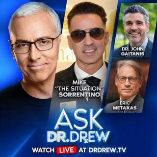Mike Sorrentino: Jersey Shore Star Kept Painkiller Addiction "Situation" Secret From MTV + Dr. John Gaitanis & Eric Metaxas – Ask Dr. Drew