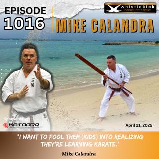 Episode 1016 - Michael Calandra