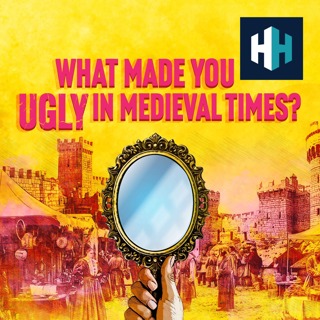 What Made You Ugly In Medieval Times?
