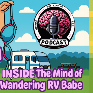 Inside the Mind of Wandering RV Babe