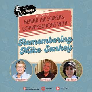 Episode 69: Remembering Mike Sankey