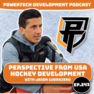 Ep.243 | Perspectives from USA Hockey Development with Jason Guerriero