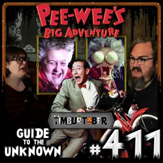 411: Pee-Wee's Big Adventure (TIMBURTOBER)