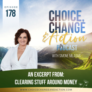 178. An Excerpt From Clearing Stuff Around Money
