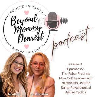 The False Prophet: How Cult Leaders and Narcissists Use the Same Psychological Abuse Tactics