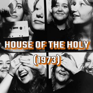 15. Plantan är purr, slay och iconic! (House of the Holy, 1973)