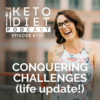 Conquering Challenges (life update!)