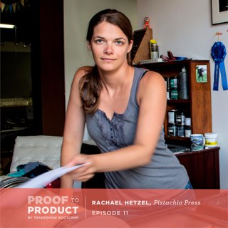 011 | Rachael Hetzel, Pistachio Press on the mindset shifts, juggling business and babies and why its important to give back to our industry.