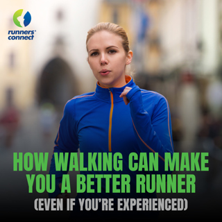 How Walking Can Make You A Better Runner (Even if you're experienced)