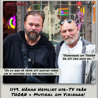 1149. DEl 2: Håkan Hemlins hyr-TV från THORN (Och eventuell vikinga-festival)