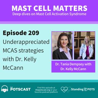 E209:Dr. Kelly McCann’s Functional/Integrative/Environmental Medicine Approach to MCAS - Mast Cell Matters with Dr. Tania Dempsey