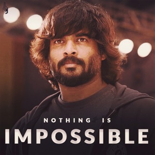 NOTHING IS IMPOSSIBLE - R Madhavan | Maddy | 1 Minute Motivation